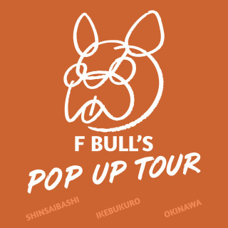 F BULL’S POP UP TOUR